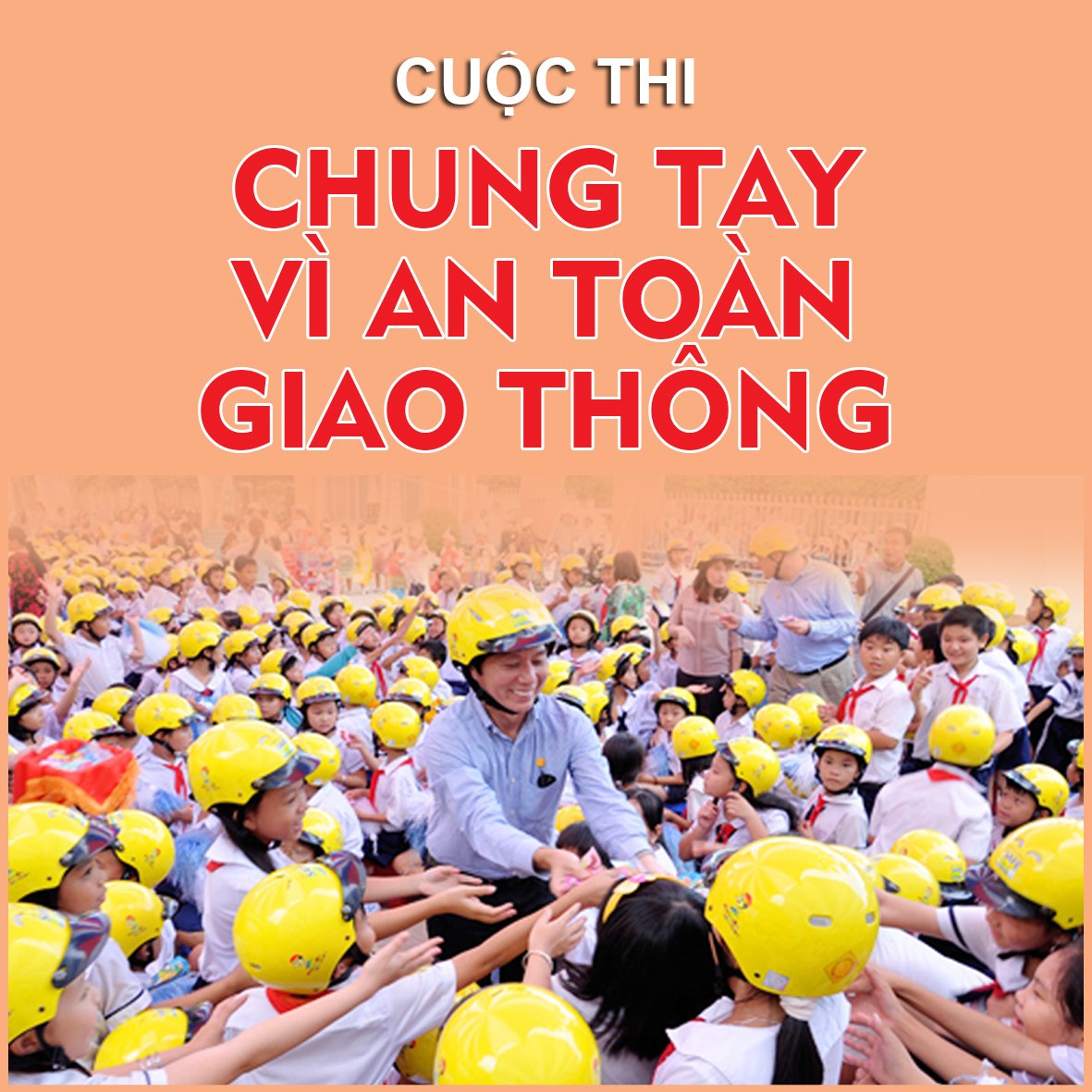 Cuộc thi “Chung tay vì an toàn giao thông” năm 2022